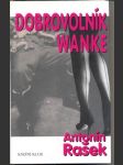 Dobrovolník wanke rašek antonín - náhled