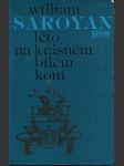 Léto na krásném bílém koni saroyan william - náhled