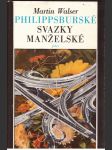 Philippsburské svazky manželské walser martin - náhled