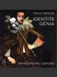 Identita génia - shakespeare/oxford váňová pavla - náhled