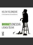 Láskou šílená (audiokniha)  fieldingová helen - náhled