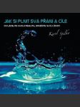 Cd-jak si plnit svá přání a cíle spilko karel - náhled