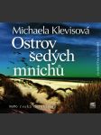 Ostrov šedých mnichů (audiokniha) klevisová michaela - náhled