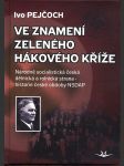 Ve znamení zeleného hákového kříže sk225. pejčoch ivo - náhled