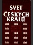 Svět za tří českých králů bydžovský marek z florentina - náhled