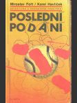 Poslední podání fořt miroslav, havlíček karel - náhled