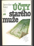 Účty starého muže šikl jaroslav - náhled