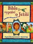 Bible vypráví o ježíši lloyd-jonesová sally - náhled