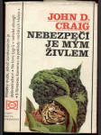 Nebezpečí je mým živlem 1976 craig - náhled