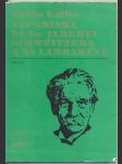 Vzpomínky na dr. alberta schweitzera a na lambaréné kalfus radim - náhled