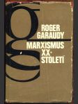 Marxismus xx. století garaudy roger - náhled