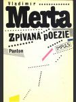 Zpívaná poezie merta vladimír - náhled