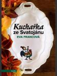 Kuchařka ze svatojánu francová eva - náhled