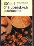 100 a 1 chalupářských pochoutek vrbatová vendy - náhled