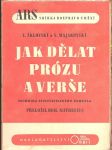 Jak dělat prózu a verše šklovský v., majakovský v. - náhled