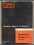 Kritické projevy 6 (sd15) 1951 šalda františek xaver - náhled