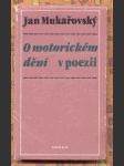 O motorickém dění v poezii mukařovský jan - náhled