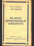 Slavní spisovatelé američtí trent v. p., erskine john - náhled