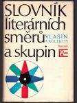 Slovník literárních směrů a skupin vlašín štěpán a kol. - náhled