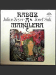 Radúz a mahulena 3lp zeyer julius, suk josef - náhled