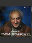 Zpívá jára pospíšil pospíšil jára - náhled