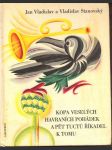 Kopa veselých havraních pohádek a pět tuctů říkadel k tomu vladislav jan, stanovský vladislav - náhled