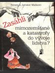 Zasáhli mimozemšťané a katastrofy do vývoje lidstva? malinovi renata a jaroslav - náhled