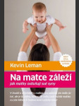 Na matce záleží - jak matky ovlivňují své syny leman kevin - náhled