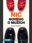 Nic nového o mužích ondrouch martin - náhled