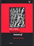 Psychologie katastrof brečka tibor a. - náhled