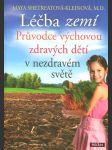 LÉČBA ZEMÍ Shetreatová-Kleinová Maya - náhled