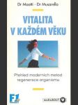 Vitalita v každém věku moatti roger, musarella paul - náhled