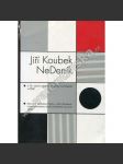 NeDeník - K 70. výročí založení Skupiny surrealistů v ČSR [ Jiří Koubek- podpis a věnování autora] - náhled