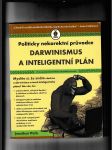 Darwinismus a inteligentní plán (Politicky nekorektní průvodce) - náhled