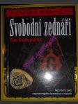 Svobodní zednáři - neznámý svět nejznámějšího bratrstva v historii - dedopulos tim - náhled