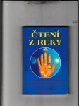 Čtení z ruky (Úvod do spirituální, psychologické a karmické praxe čtení z ruky) - náhled