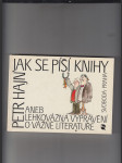 Jak se píší knihy aneb lehkovážná vyprávění o vážné literatuře - náhled