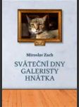 Sváteční dny galeristy hnátka zach miroslav - náhled