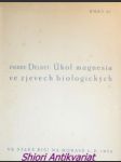 Úkol magnesia ve zjevech biologických - delbet pierre - náhled