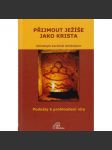 Přijmout Ježíše jako Krista - náhled