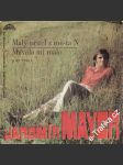 SP Jaromír Mayer, Malý přítel z města N, Mávala mi málo, 1972 - náhled