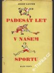 Padesát let v našem sportu - náhled