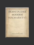 Francouzské moderní sochařství - náhled