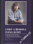 Lásky a řemesla Ivana Klímy - náhled