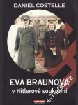 Eva Braunová v Hitlerově soukromí - náhled