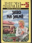 Jalna 5. Jaro na Jalně - náhled