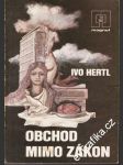 Obchod mimo zákon - náhled