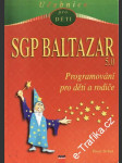 SGP Baltazar 5.0, programování pro děti - náhled