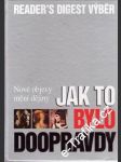 Jak to bylo doopravdy - náhled