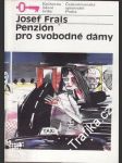 Penzión pro svobodné dámy - náhled